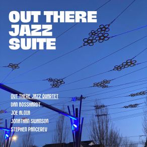 Download track Jackson Bottom Mist Out There, Jazz Quartet