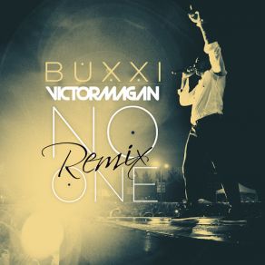 Download track No One (Victor Magan Remix) (Dj Mara & Dj Tra) BuxxiDj Tra