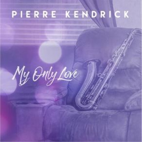 Download track Prime Tyme Pierre Kendrick