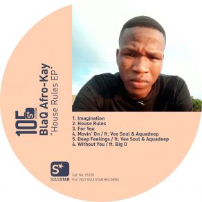 Download track House Rules Blaq Afro-Kay