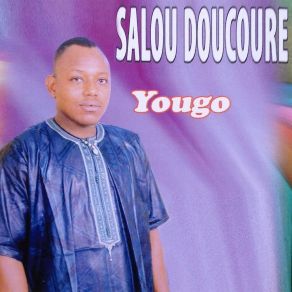 Download track Yougo Salou Doucoure