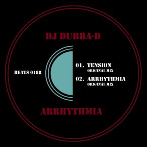 Download track Arrhythmia DJ Dubba-D