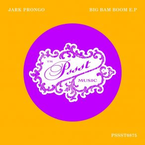 Download track Bum Rocking (Extended Mix) Jark Prongo