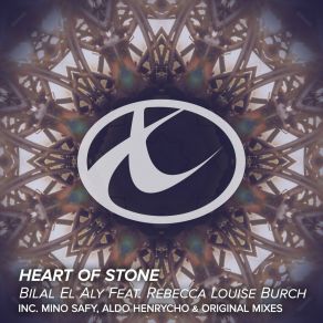 Download track Heart Of Stone (Mino Safy Remix) Bilal El Aly, Rebecca Louise Burch