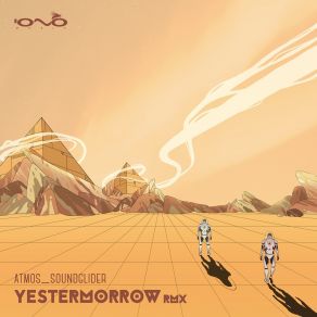 Download track Soundglider (Yestermorrow Remix) Atmos