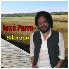 Download track Silencio José Parra