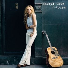 Download track Detours Sheryl Crow