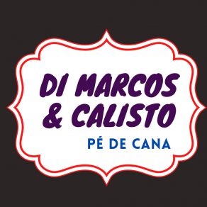 Download track Pé De Cana Di Marcos