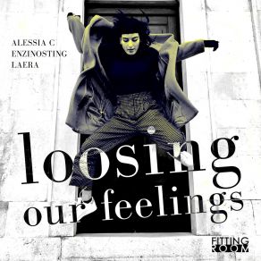 Download track Loosing Our Feelings (Techno Mix) Alessia C