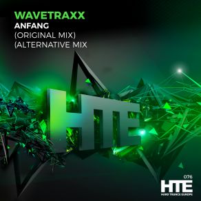 Download track Anfang Wavetraxx