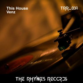 Download track This House (Extended Mix) Venz