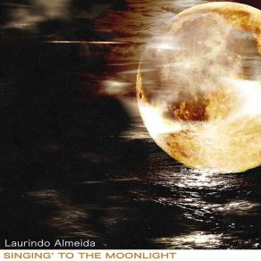 Download track Lolipops And Roses (Remastered) Laurindo Almeida