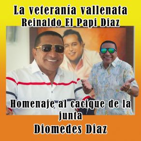 Download track La Pollita La Veteranía Vallenata Reinaldo El Papi Diaz