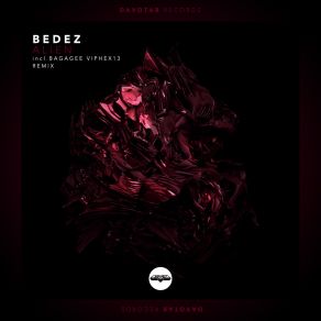 Download track Alien (Bagagee Viphex13 Remix) BedezBagagee Viphex13