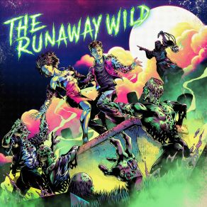 Download track The Cretins THE RUNAWAY WILD