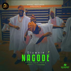 Download track Nagode Oluwole