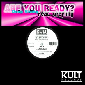 Download track Are You Ready? (Thank You Dub) Greyling Presley