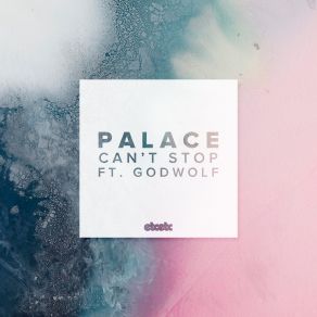 Download track Cant Stop Palace, Godwolf