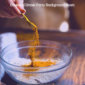 Download track Quartet Jazz Soundtrack For Dinner Parties Essential Dinner Party Background Music