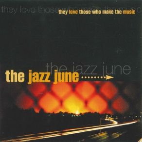 Download track The Possibilities Are Endless The Jazz June