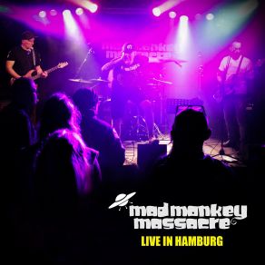 Download track Die Sekte - Zugabe (Live) Mad Monkey Massacre