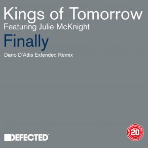 Download track Finally (Dario D'Attis Extended Remix) Julie Mcknight, Kings Of Tomorrow