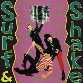 Download track Surf & Shake Doctor Explosion