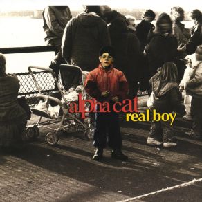 Download track A Real Boy Alpha Cat