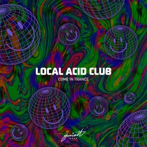 Download track Feels Like 1994 Local Acid Club