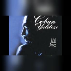 Download track Sen Yürü Adil Avaz