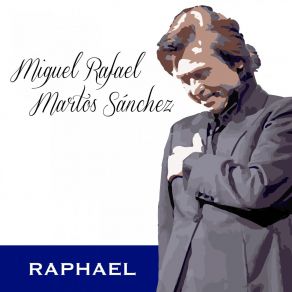 Download track Desde Aquel Dia Raphael