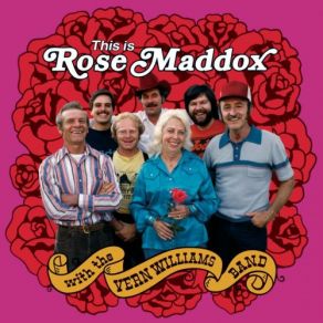 Download track Dream Of The Miner's Child Rose Maddox, The Vern Williams Band