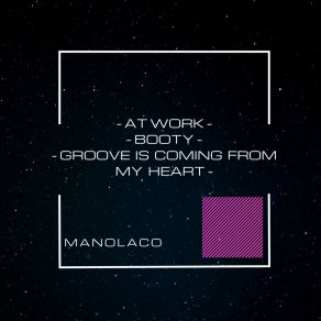 Download track At Work (Original Mix) Manolaco