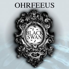 Download track Black Swan (Displeasure Remix) Ohrfeeus