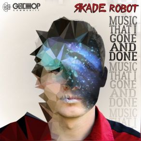 Download track Godgiven (Original Mix) R-Kade Robot