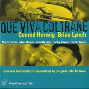 Download track Lonnie's Lament Conrad Herwig, Brian Lynch