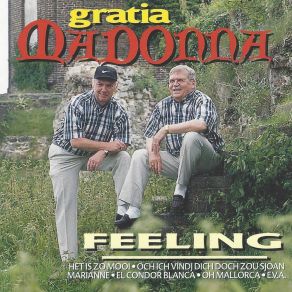 Download track Wourum Is Het Oet (La Bella) The Feeling