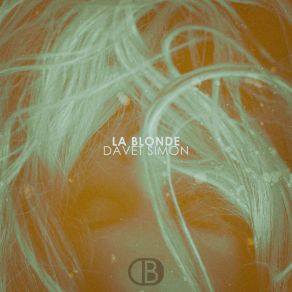 Download track La Blonde (Ep. 03) Davet Simon