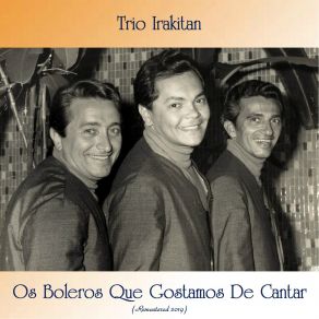 Download track Perfídia (Remastered 2019) Trio Irakitan