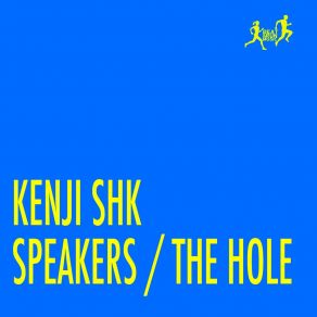 Download track The Hole (Dub Mix) Kenji Shk