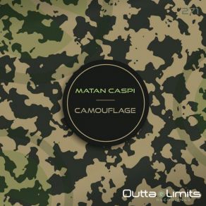 Download track Camouflage (Original Mix) Matan Caspi