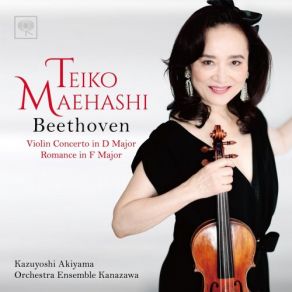 Download track Concerto For Violin And Orchestra In D Major, Op. 61 - III. Rondo Teiko Maehashi, Orchestra Ensemble Kanazawa