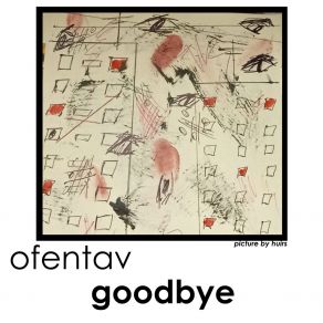 Download track Goodbye Ofentav