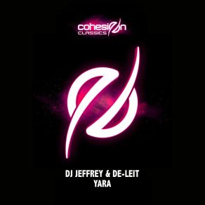 Download track Yara (Original Mix) De Leit