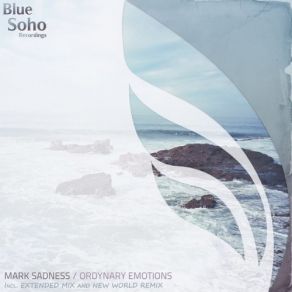 Download track Ordinary Emotions (New World Remix) Mark SadnessNew World