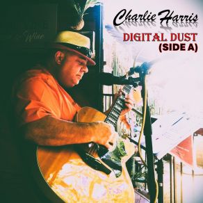 Download track Your Blood Is So Thin Charlie Harris