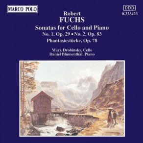 Download track 04. Cello Sonata No. 1 - IV. Allegro Non Troppo Ma Giocoso Robert Fuchs