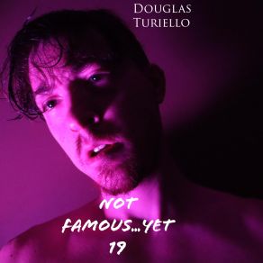 Download track Made It Here Douglas Turiello