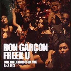 Download track Freek U (R&B Radio Edit) Bon Garçon