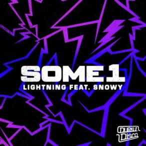 Download track Lightning Snowy, Some1